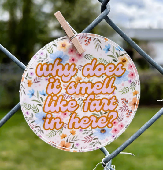 Why Does it Smell Like Fart in Here? Sticker