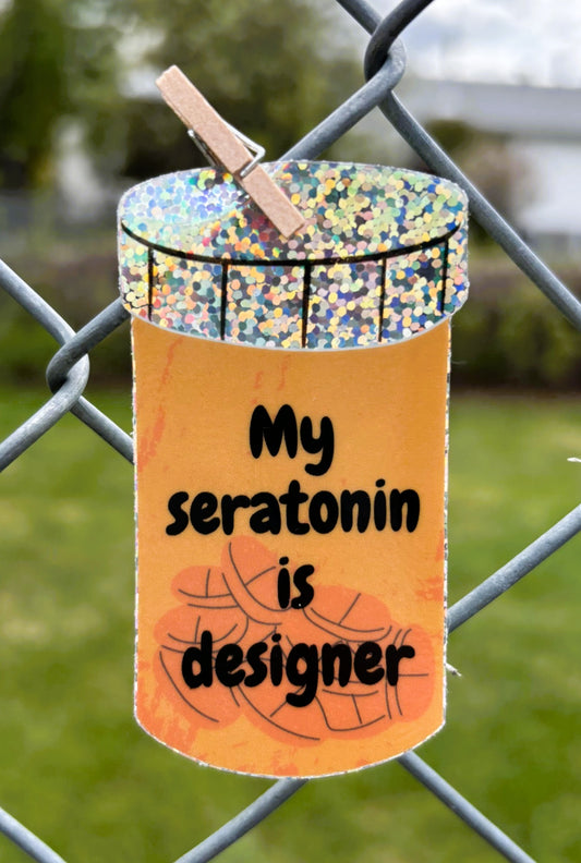 My Seratonin is Designer Glitter Sticker - Misprint!